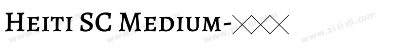 Heiti SC Medium字体转换
